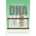 What in the World is DNA?