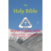 The Holy Bible: World English Bible British/International Spelling Old and New Testaments