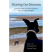 Sharing our Horizon: A Journey Through the Scottish Highlands with Two Adopted Whippets