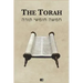 The Torah: The first five books of the Hebrew bible