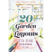20 Garden Layouts to Die Digging For: Make a Beautiful Garden