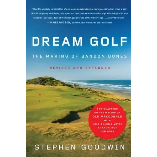 Dream Golf: The Making of Bandon Dunes