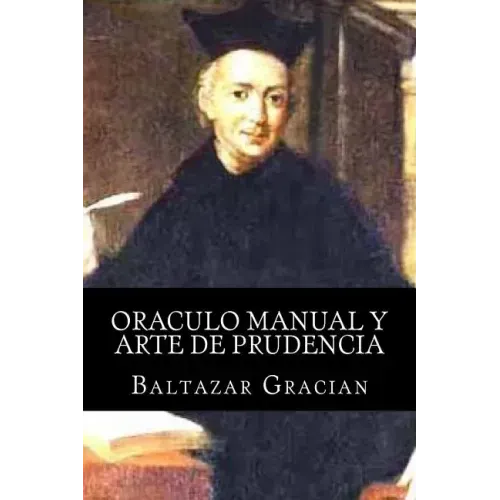 Oraculo manual y arte de prudencia