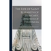 The Life of Saint Elizabeth of Hungary, Duchess of Thuringia [microform]