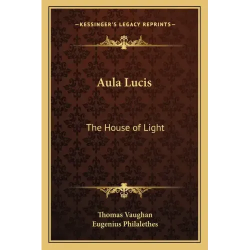 Aula Lucis: The House of Light