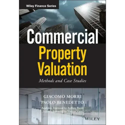 Commercial Property Valuation: Methods and Case Studies