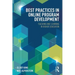 Best Practices in Online Program Development: Teaching and Learning in Higher Education