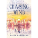 Chasing Wind