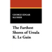 The Farthest Shores of Ursula K. Le Guin