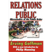 Relations in Public: Microstudies of the Public Order
