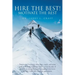 Hire the Best!: Motivate the Rest