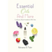 Essential Oils And More: Conditions, Recommendations And Uses