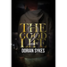 The Good Life Part 2: The Re-Up