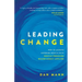 Leading Change: How to Achieve Superior Results with Gentle Pressure Relentlessly Applied