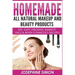Homemade All-Natural Makeup and Beauty Products ***Black and White Edition***: DIY Easy, Organic Makeup, Face & Body Cosmetics Recipes