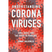 Understanding Coronaviruses: Sars, Mers, and the Covid-19 Pandemic