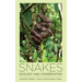 Snakes: Ecology and Conservation