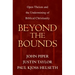Beyond the Bounds: Open Theism and the Undermining of Biblical Christianity