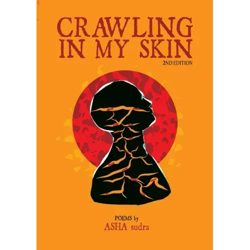 crawling in my skin: 2nd Edition