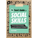 The Teen's Guide to Social Skills: Practical Advice for Building Empathy, Self-Esteem, and Confidence