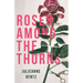 Roses Among the Thorns