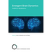 Emergent Brain Dynamics: Prebirth to Adolescence