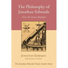 The Philosophy of Jonathan Edwards