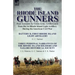 The Rhode Island Gunners: Four Accounts by Union Army Artillerymen from the 1st Rhode Island Light Artillery During the American Civil War-Battery D,