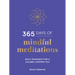 365 Days of Mindful Meditations: Daily Guidance for a Calmer, Happier You