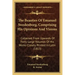 The Beauties of Emanuel Swedenborg, Comprising His Opinions and Visions: Collected from Upwards of Forty Large Volumes of His Works Closely Printed in