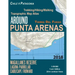 Around Punta Arenas Trekking/Hiking/Walking Topographic Map Atlas Tierra Del Fuego Chile Patagonia Magallanes Reserve Laguna Parrillar Cabo/Cape Frowa