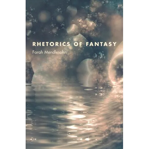Rhetorics of Fantasy