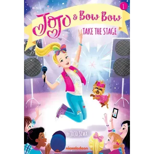 Take the Stage (Jojo and Bowbow Book #1)