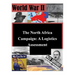 The North Africa Campaign: A Logistics Assessment