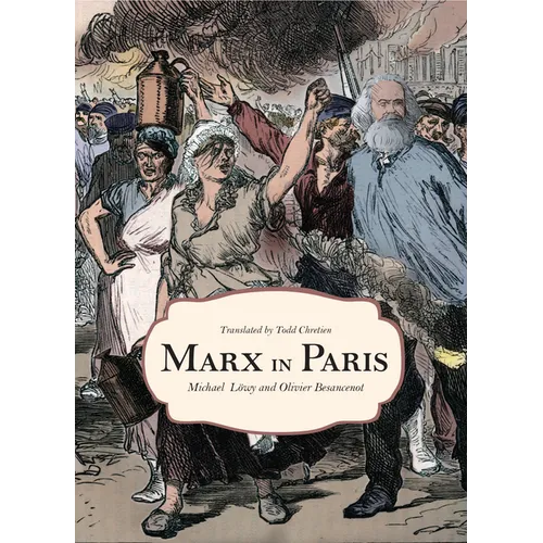 Marx in Paris, 1871: Jenny's "Blue Notebook"