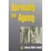 Spirituality and Ageing