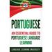 Portuguese: An Essential Guide to Portuguese Language Learning