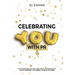 Celebrating YOU with PR!