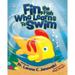 Fin, the Fish Who Learns to Swim