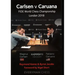 Carlsen V Caruana:: Fide World Chess Championship London 2018
