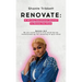 Renovate: A 40 Day Devotional Journal to Renew the Mind