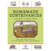 Homemade Contrivances and How to Make Them: 1001 Labor-Saving Devices for Farm, Garden, Dairy, and Workshop