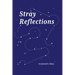 Stray Reflections
