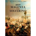Special Campaign Series: 1859 Magenta and Solferino