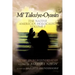 Mi' Taku'ye-Oyasin: Letters from Wounded Knee Volume I