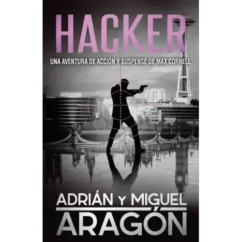 Hacker: Una aventura de acción y suspense