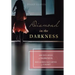 Diamond in the Darkness: Abused Child of Darkness, Reclaimed Daughter of Light