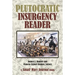Plutocratic Insurgency Reader