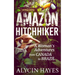 Amazon Hitchhiker: A Woman's Adventures from Canada to Brazil
