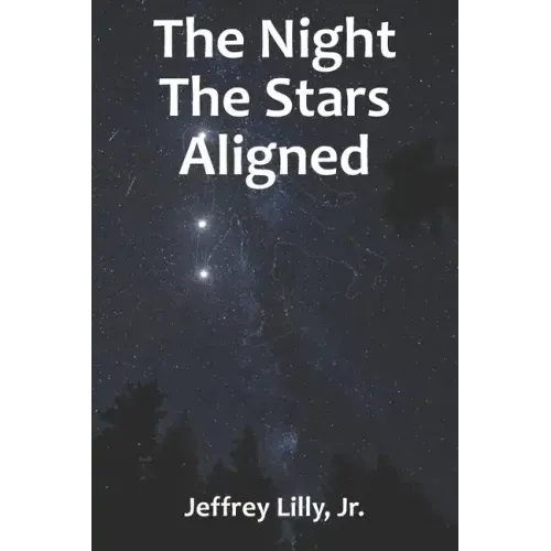 The Night The Stars Aligned